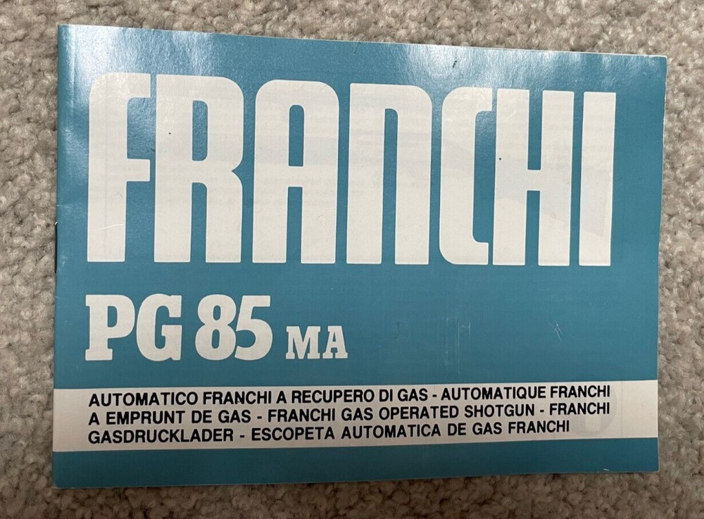 FRANCHI PG 85 MA Shotgun Instruction Manual (multi-language, Eng)
