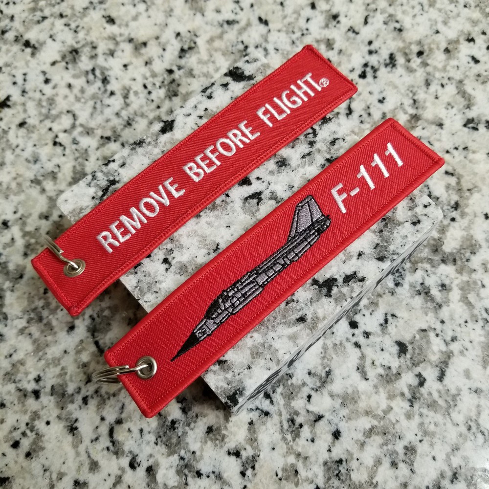 F-111 Aardvark Remove Before Flight ® Keychain, Tag, Streamer!