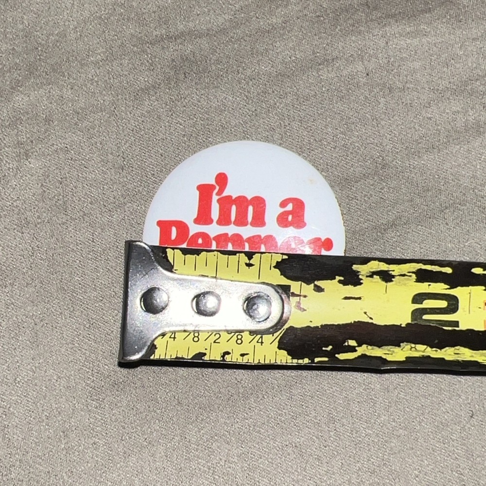 I'm A Pepper Dr. Pepper Pinback Button