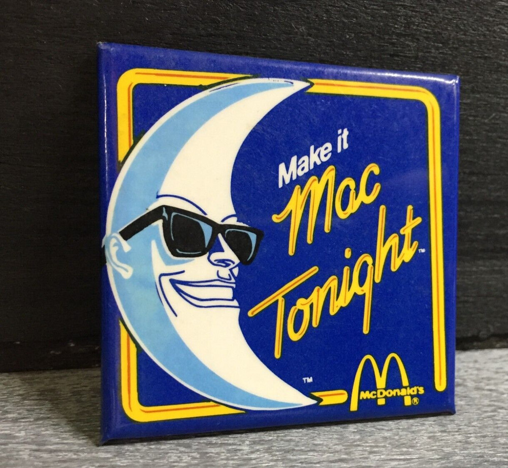 1988 McDonald’s Make It Mac Tonight Crescent Moon Employee Button Pin 2" Square