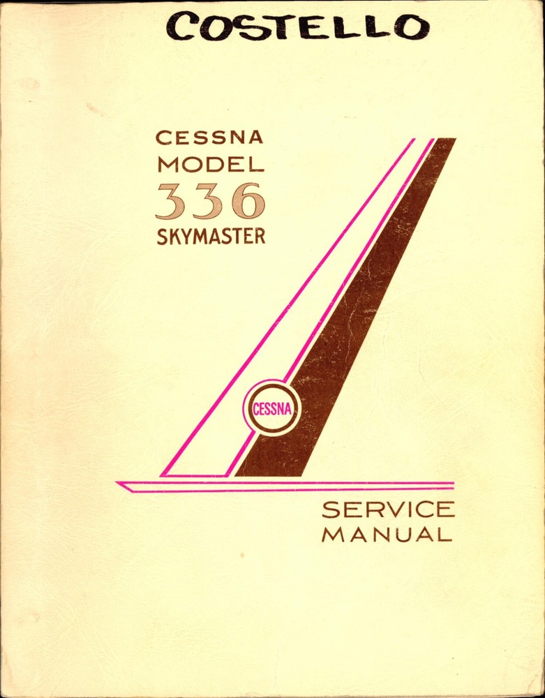 Cessna Model 336 Skymaster Service Manual
