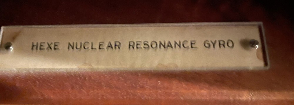HEXE Nuclear resonance gyro in display case.