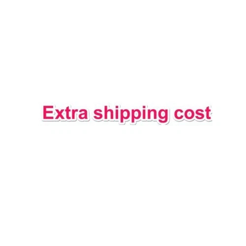 Extra shipping fee