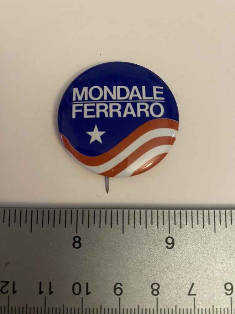 Mondale Ferraro Pin Back Button P61