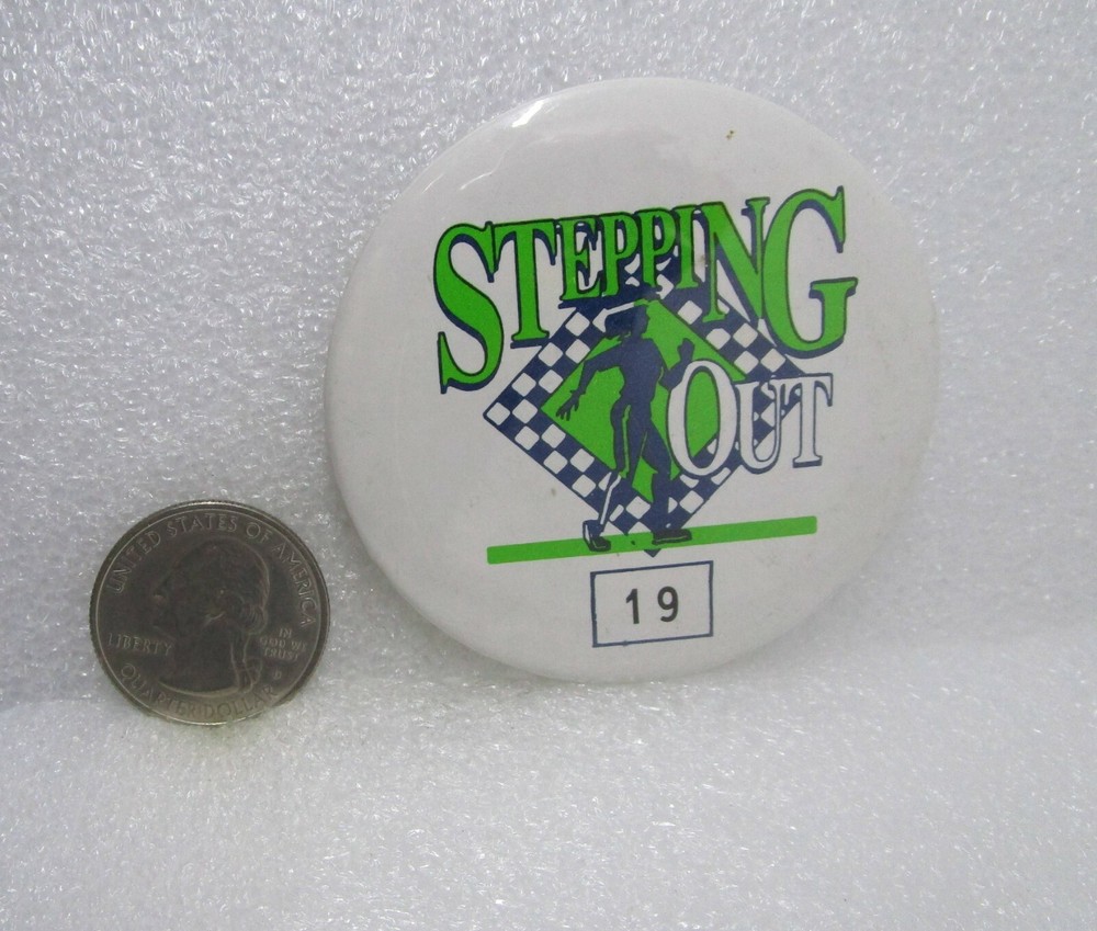 Stepping Out Button Pin