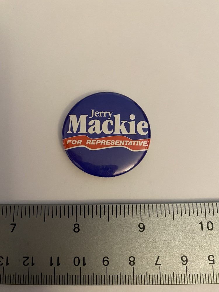 Jerry Mackie For Representative Pin Back Button P149