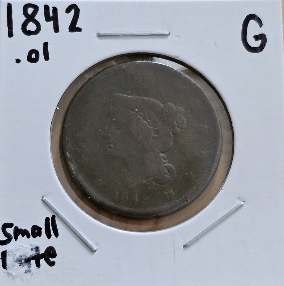 1842 Large Cent Small Date G