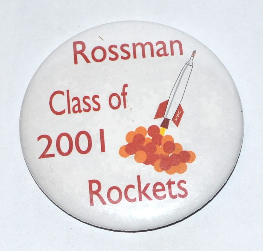 2001 ROSSMAN ELEMENTARY Detroit Lakes Minnesota Pinback Button 6