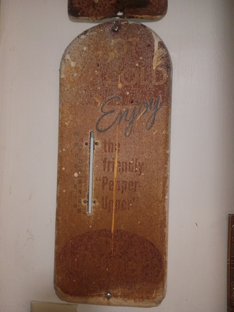 antique authentic Dr pepper thermometer