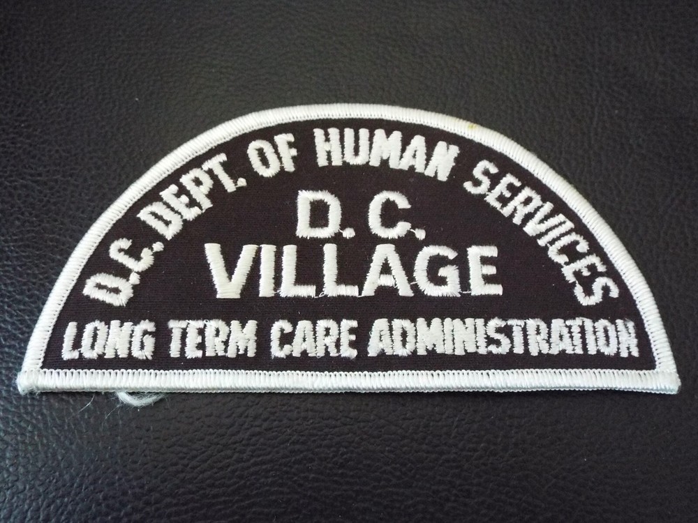 D.C. VILLAGE Long Term Nursing Care Administration Patch Washington/Baltimore MD