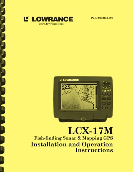 Lowrance LCX-17M Fish Finder Sonar GPS OWNER'S OPERATION MANUAL