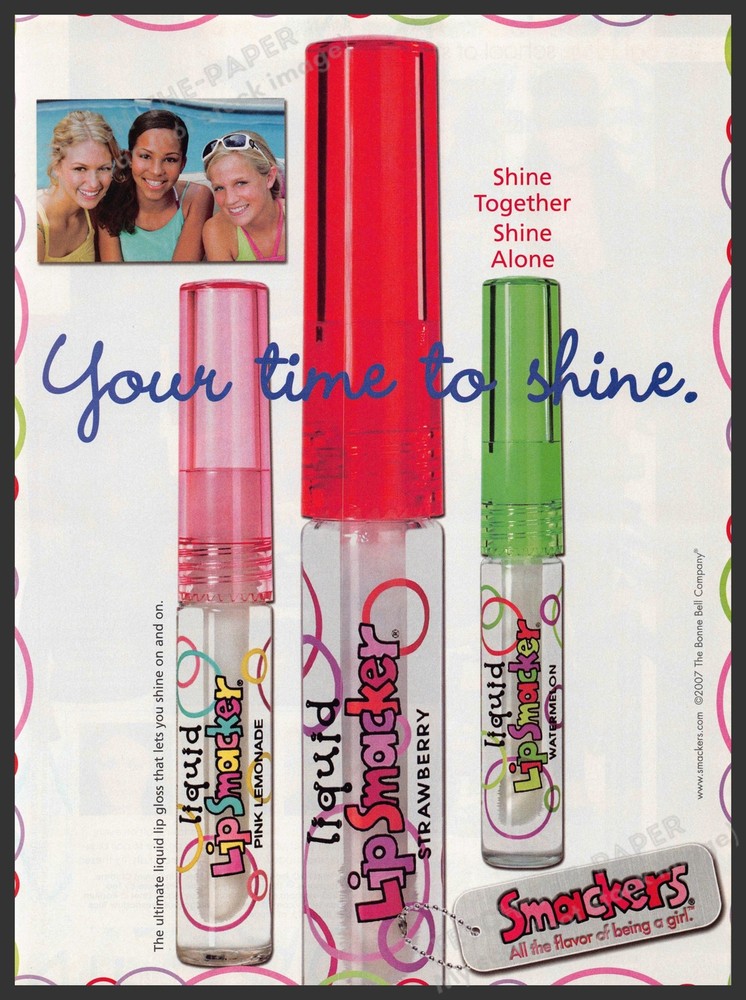 Lip Smackers 2000s Print Advertisement 2007 Teens "Your time to shine"