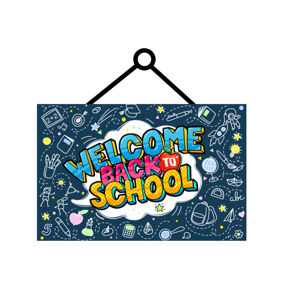 Welcome Back to School Sign or Hanger