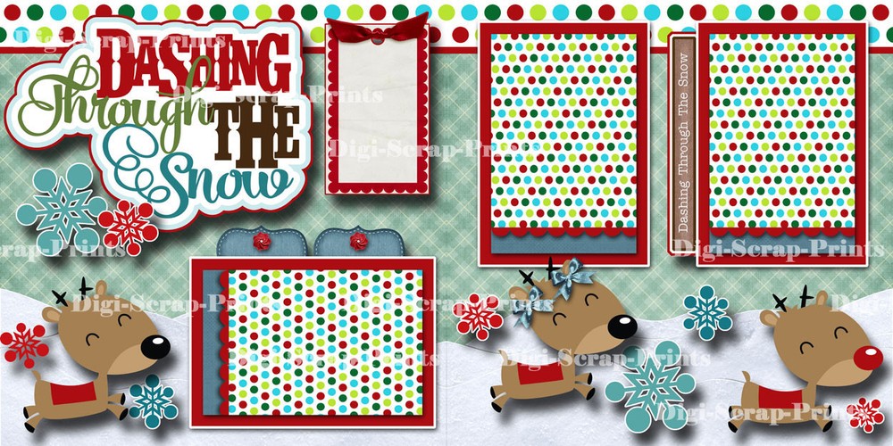 DASHING THROUGH THE SNOW ~ 2 premade scrapbook layout CHRISTMAS DIGISCRAP #A0150