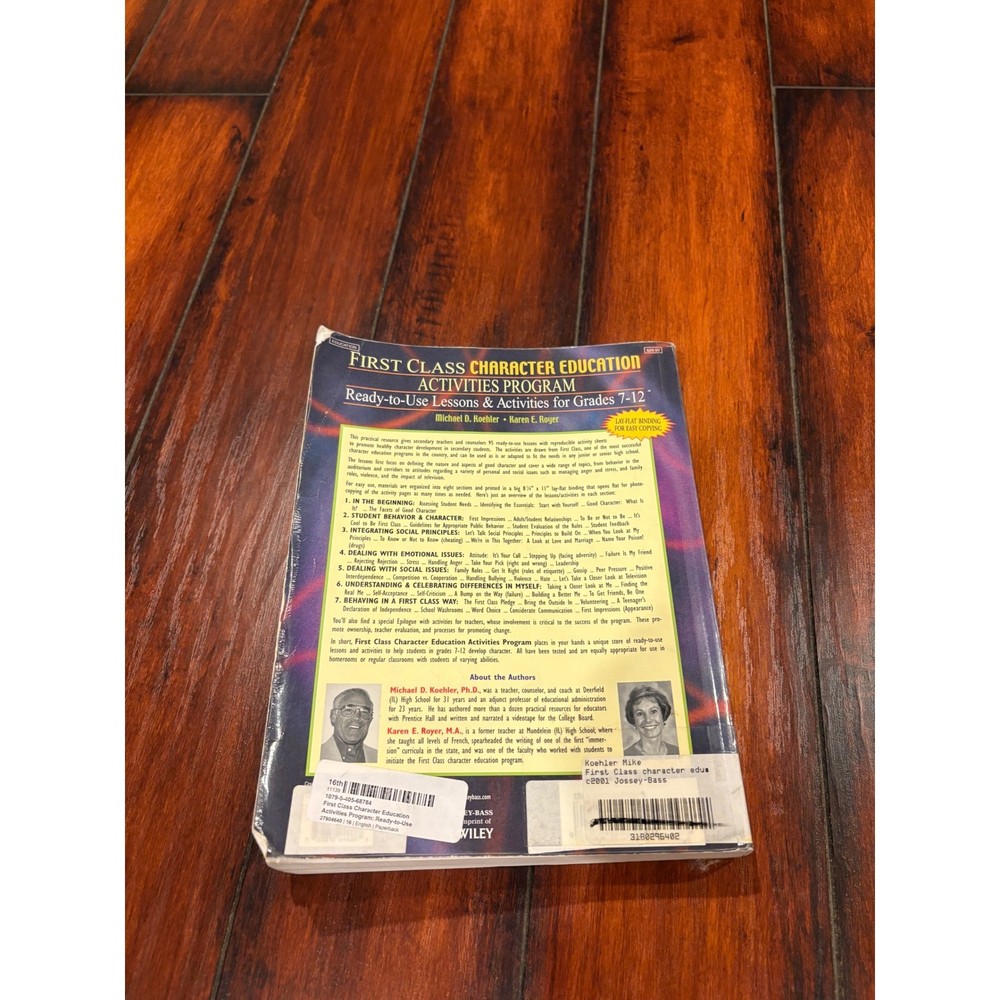 First Class Character Education Activities Program Grades 7-12 Teachers Guide