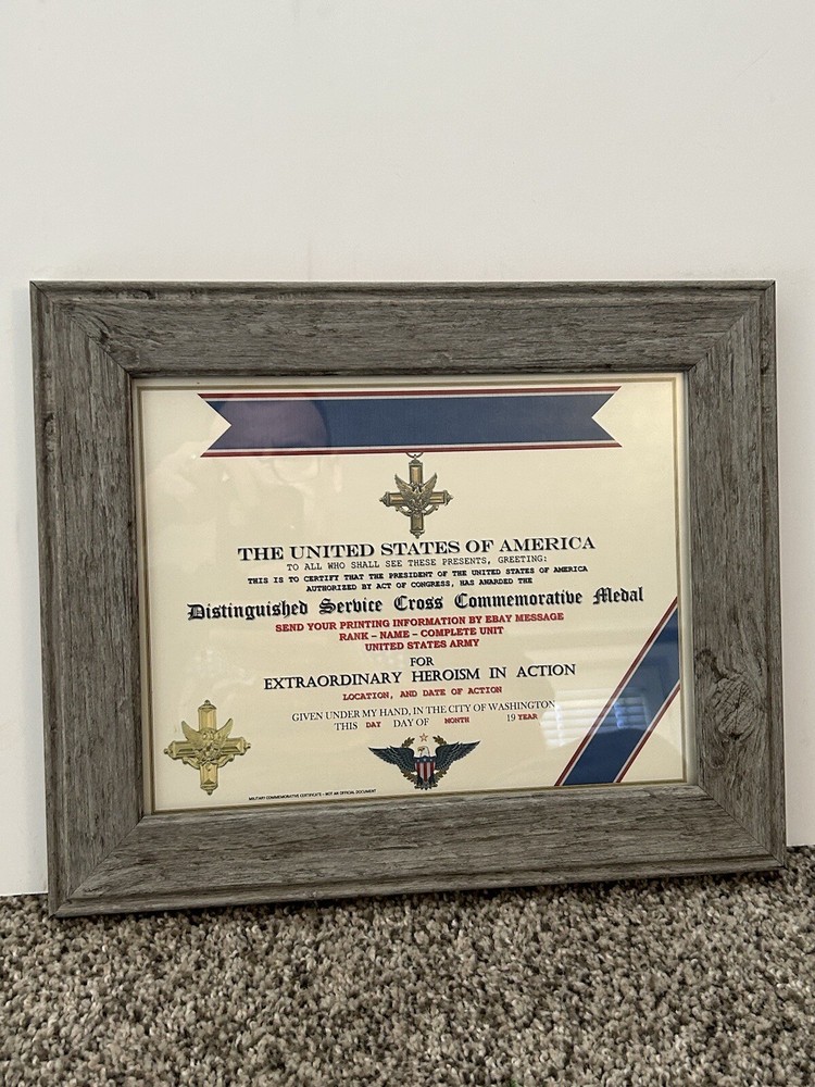 ARMY CROSS DISTINGUISHED SERVICE COMMEMORATIVE CERTIFICATE ~ CUSTOM PRINTING T-1