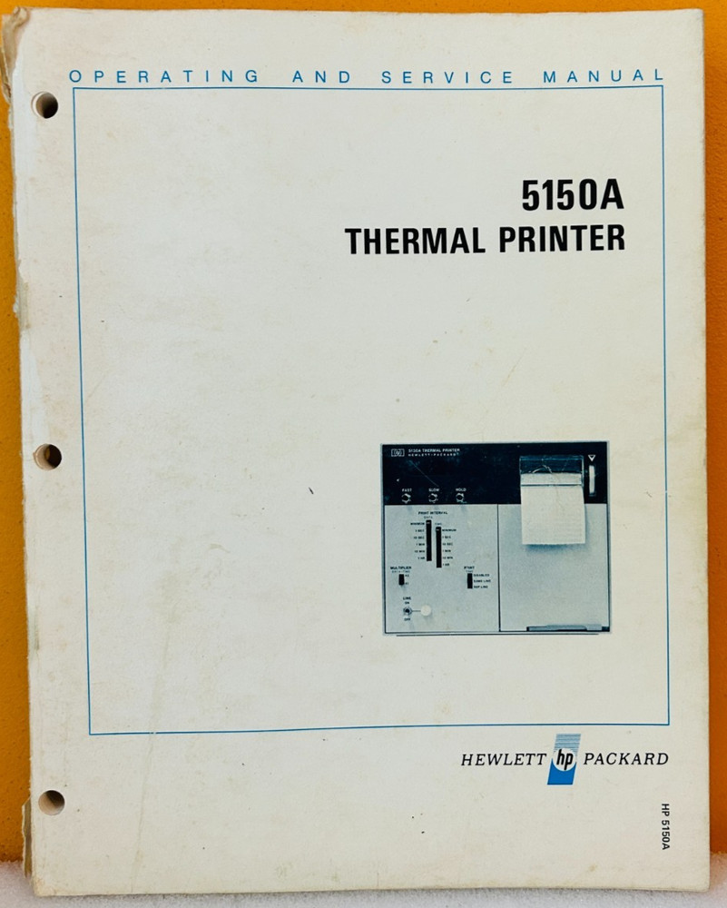 HP 05150-90003 Model 5150A Thermal Printer Operating & Service Manual.