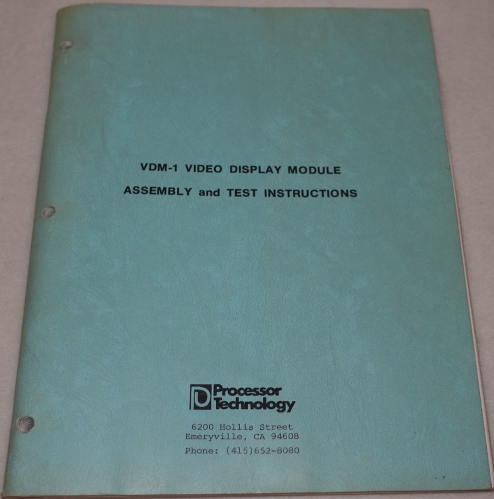 VDM-1 Video Display Module Assembly Test Instructions 1977 Processor Technology