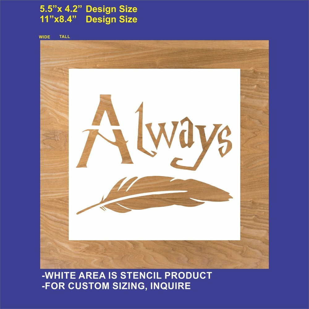 Harry Potter, Always, Feather- Reusable, Flexible Plastic Stencil
