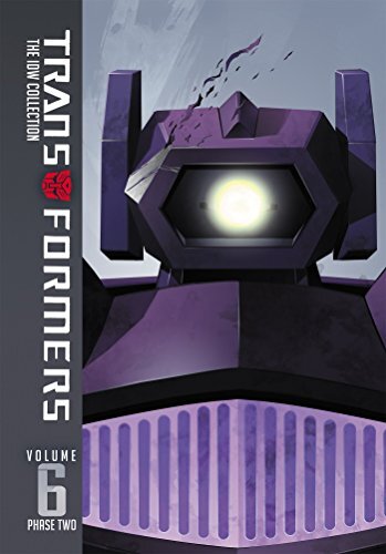 Transformers: IDW Collection Phase Two Volume 6 by John Barber