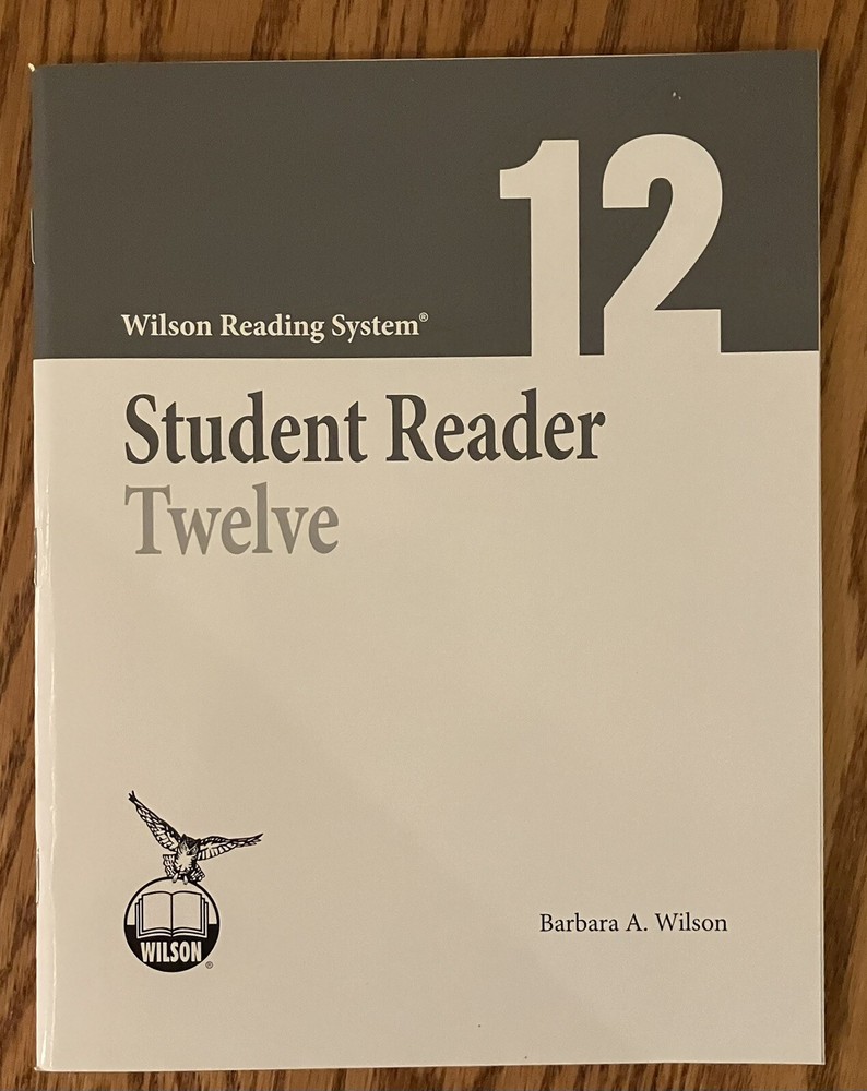 Student Reader Twelve 12 Wilson Reading System 2008 3rd Ed. ISBN 9781567780789