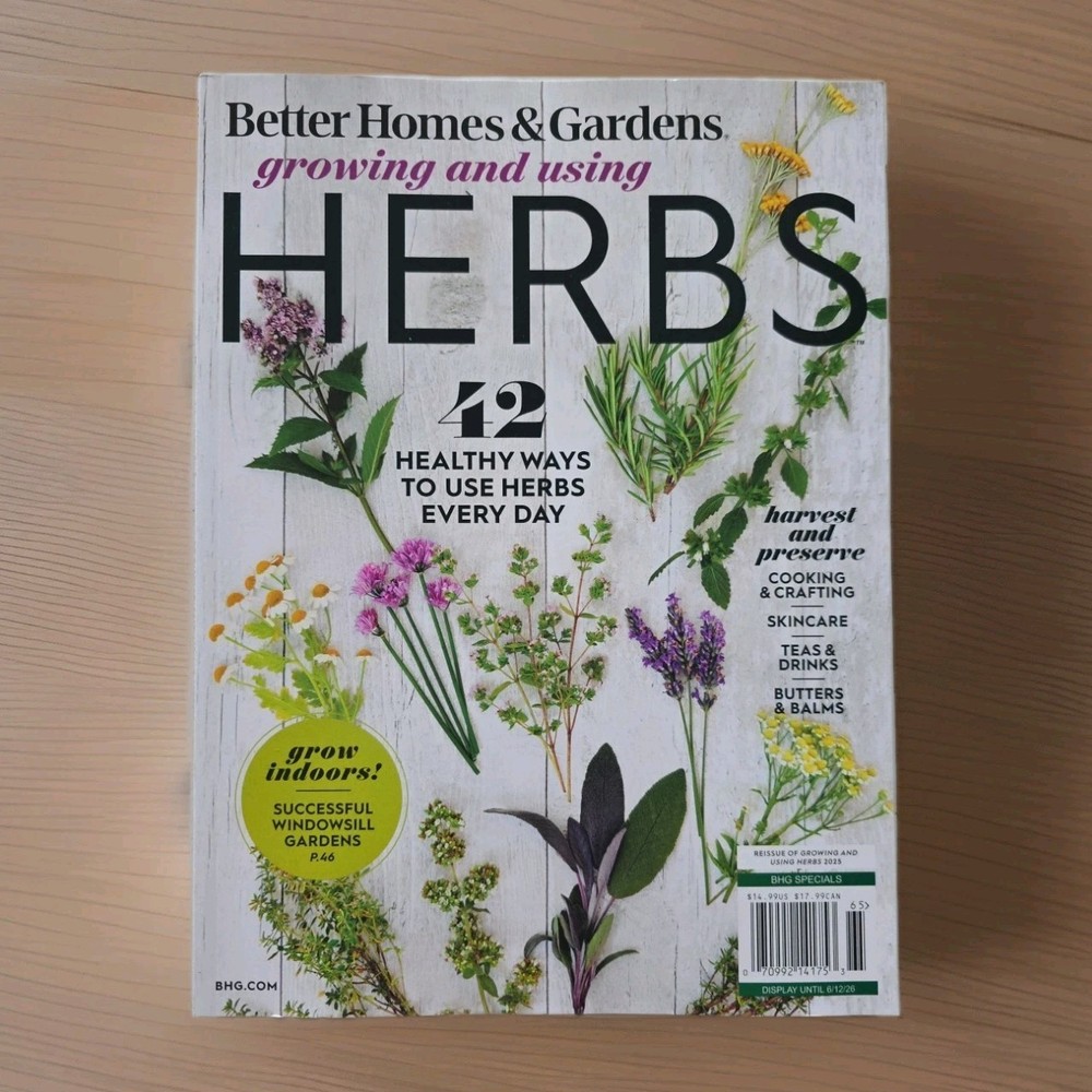 Better Homes and Garden Growing And Using Herbs ( Reissue From 2025)