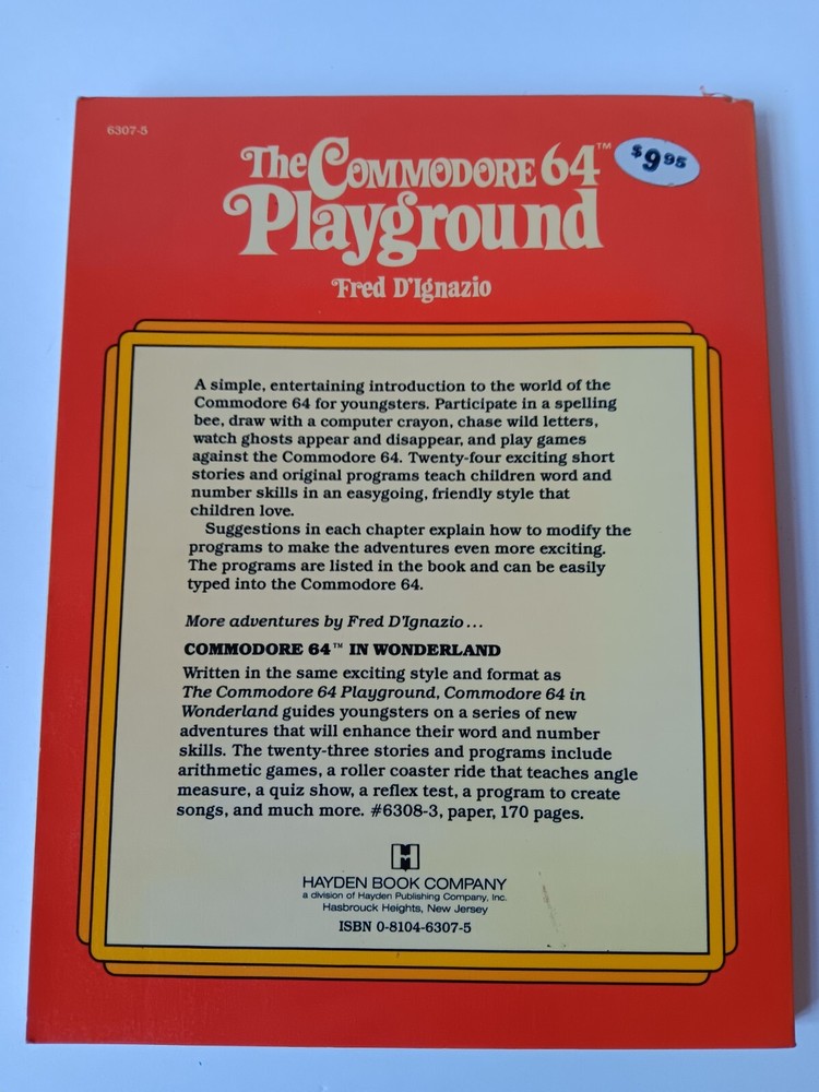 The Commodore 64 Playground 24 Programs For Learning Fun Fred D'Ignazio