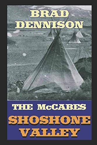 Shoshone Valley (The McCabes)