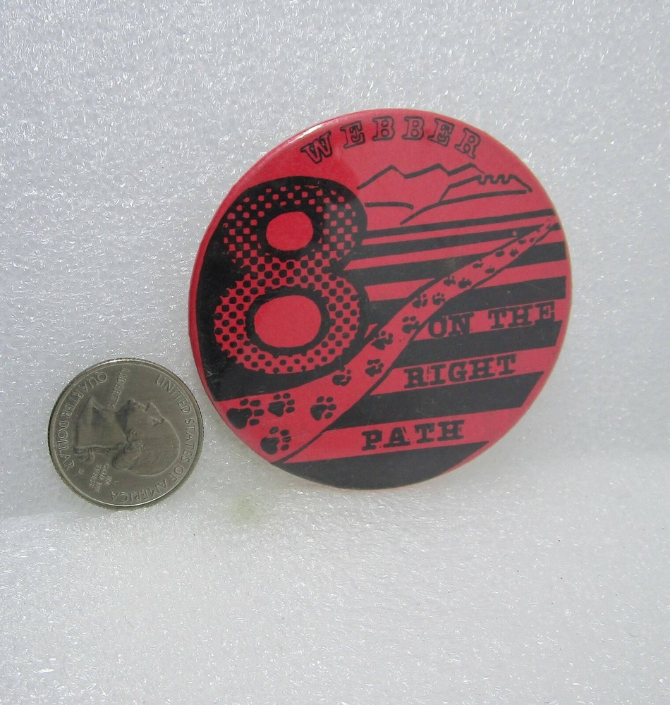 Webber 8 On The Right Path Button Pin
