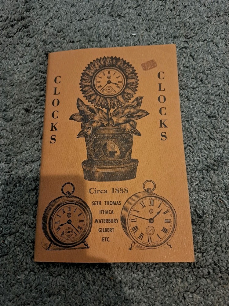 Antique Clock Catalog Facsimile Seth Thomas Ithaca Waterbury Gilbert etc.