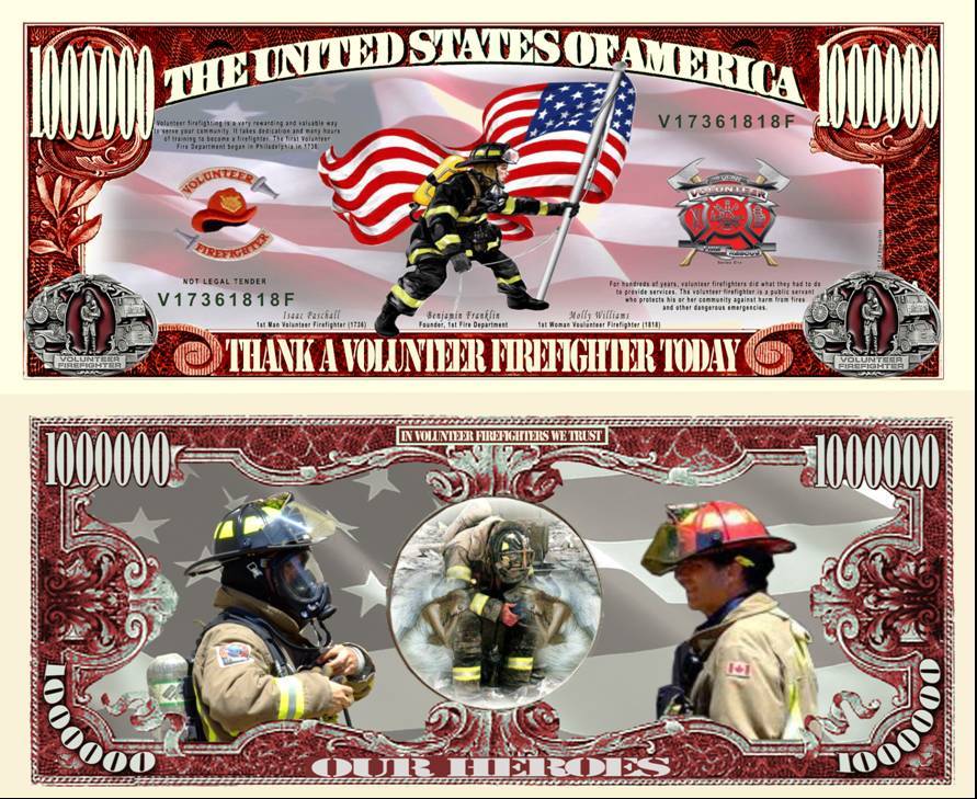 OUR VOLUNTEER FIREMAN DOLLAR BILL (2 Bills)