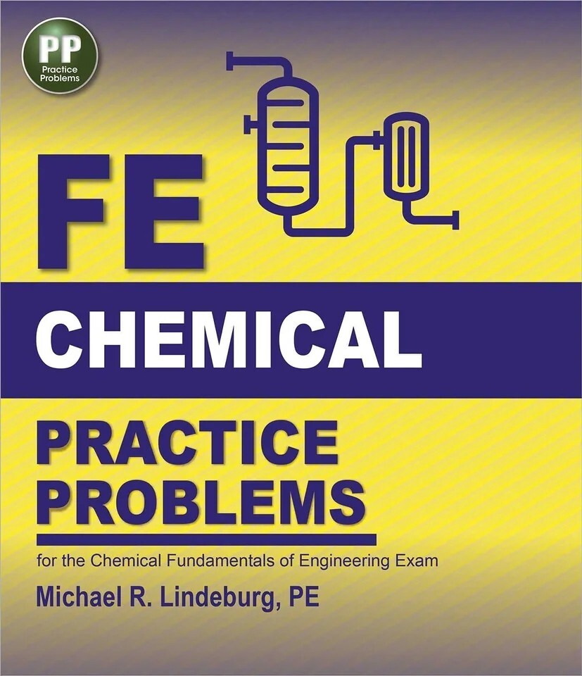 PPI FE Chemical Practice Problems - Comprehensive Practice for the NCEES FE...