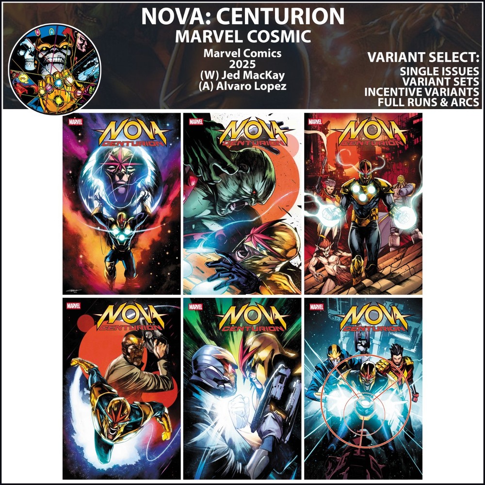 Nova: Centurion (2025) #1 2 3 4 5 6 Marvel Comics COVER SELECT