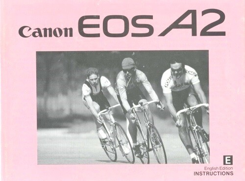 Canon EOS A2 Instruction Manual