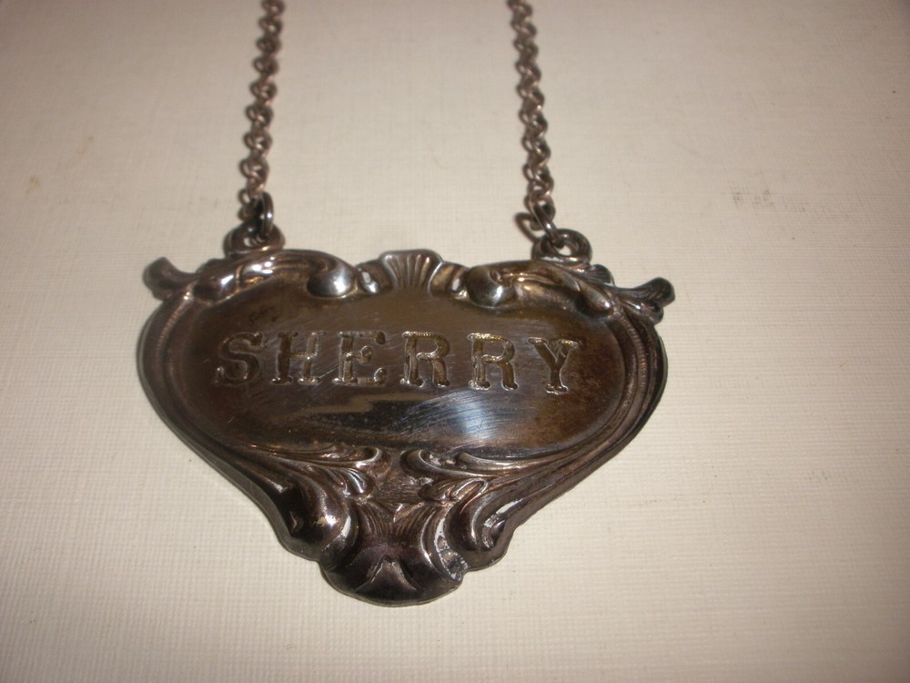 Vintage Sterling silver Liquor Tag decanter label Sherry