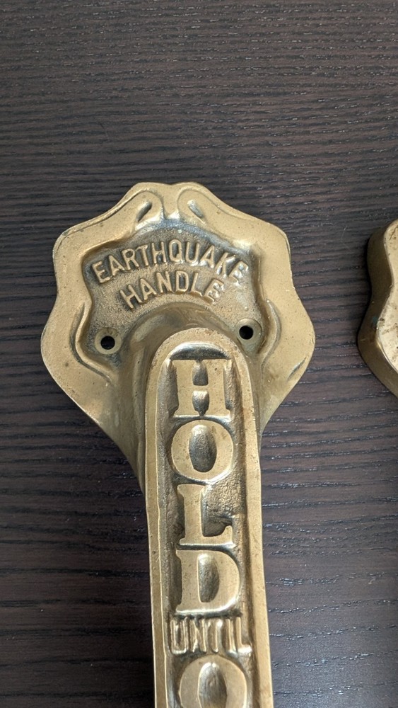 Solid Brass Earthquake Handles Hold Until Quake Stops