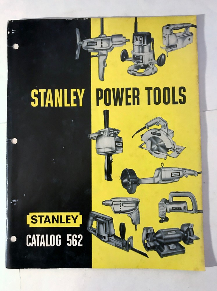 Vintage 1962 Stanley Power Tools Catalog 562