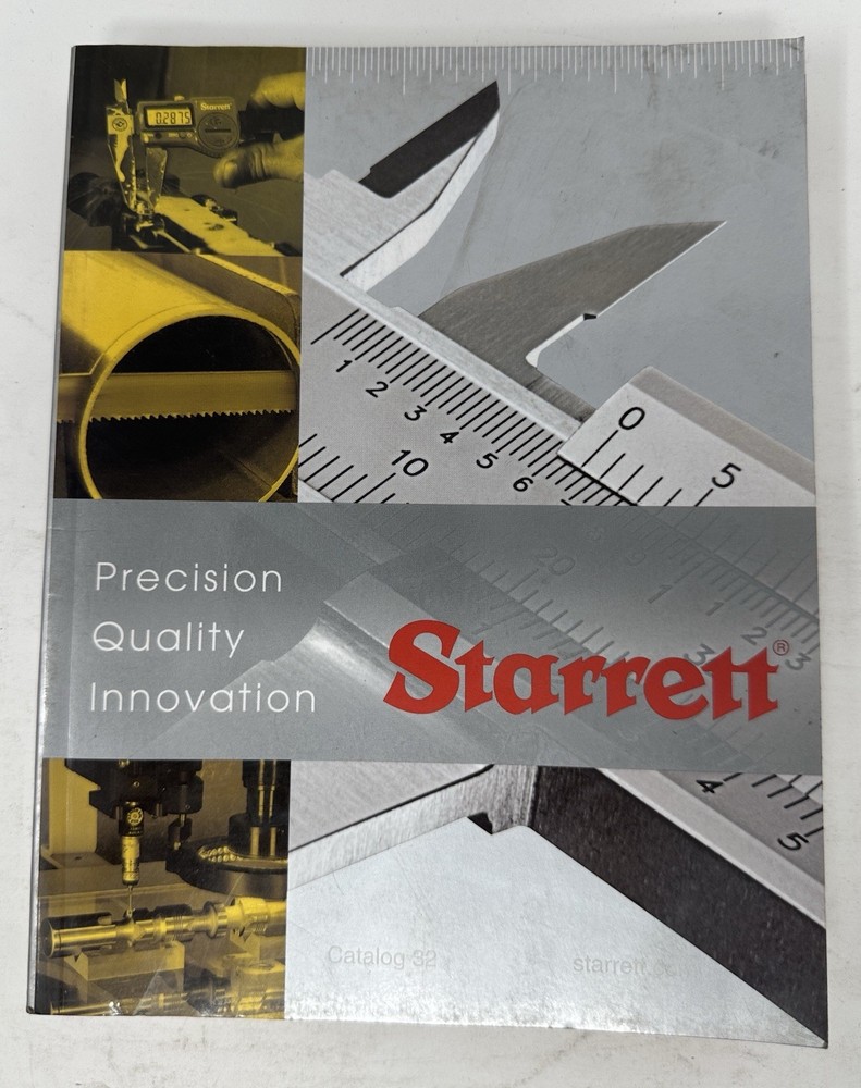 Starrett Tool Catalog No. 32 2010