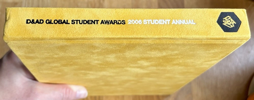 D&DA Student Hardback Annual 2006 - Creativity - Design