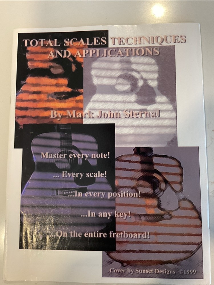 Total Scales Techniques and Applications by Mark John Sternal