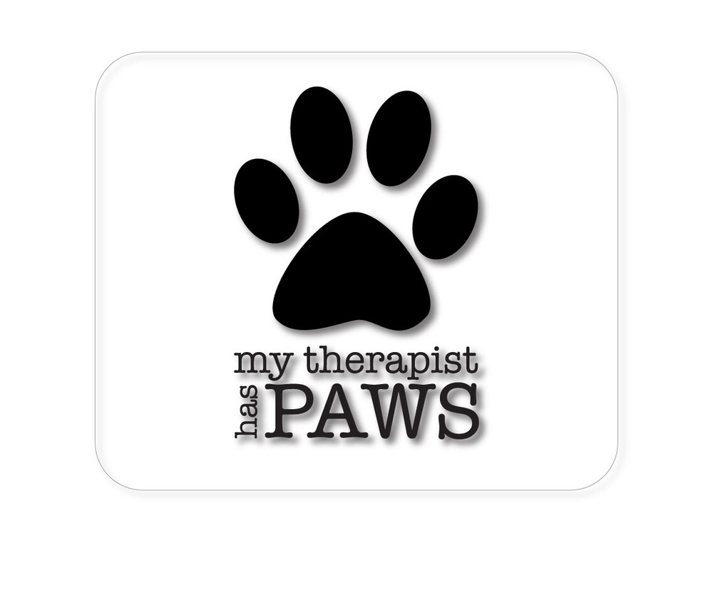 CUSTOM Mouse Pad 1/4 - My Therapist Has Paws