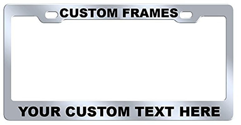 Custom PERSONALIZED Chrome METAL 9 OZ. High Quality License Plate Frame Tag