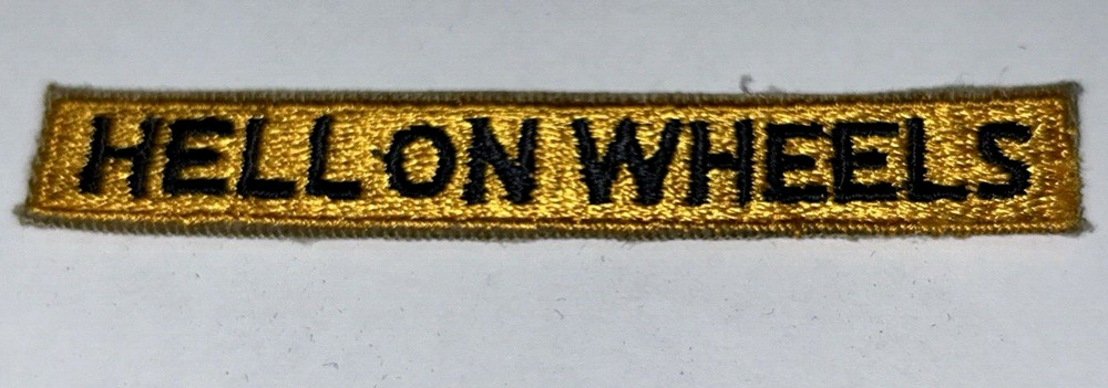HELL ON WHEELS Armored Division Armor Tank tab patch