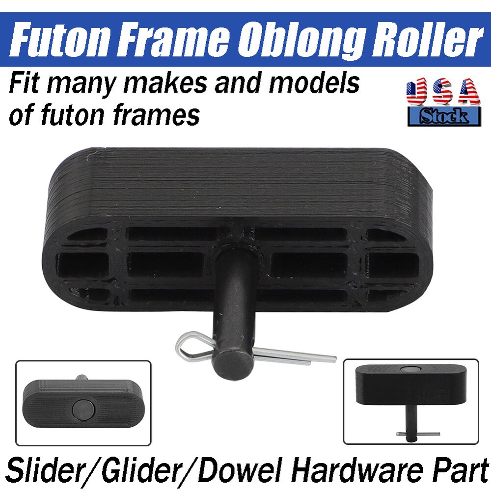 Futon Frame Oblong Roller Sold Each Slider / Glider / Dowel Hardware Part 3D ABS