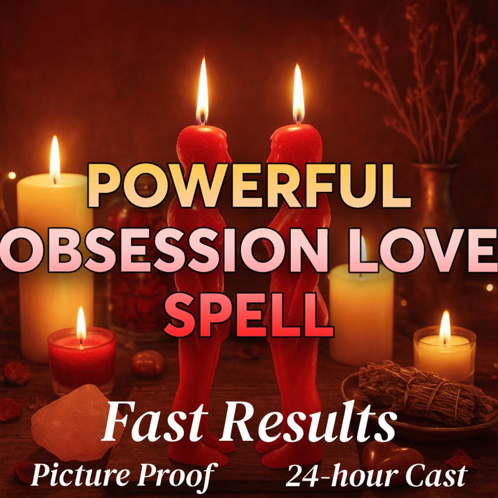 Distant to Obsessed Love Spell • Attraction Ritual • Bring Back Ex Fast