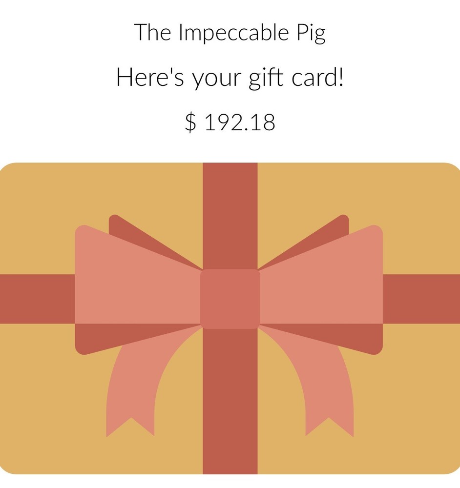The Impeccable Pig Gift Card