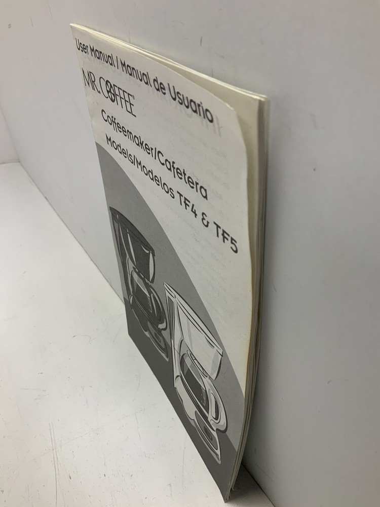 User Manual Mr Coffee Models TF4 & TF5 PreownedBookCom PreownedKitchenCom