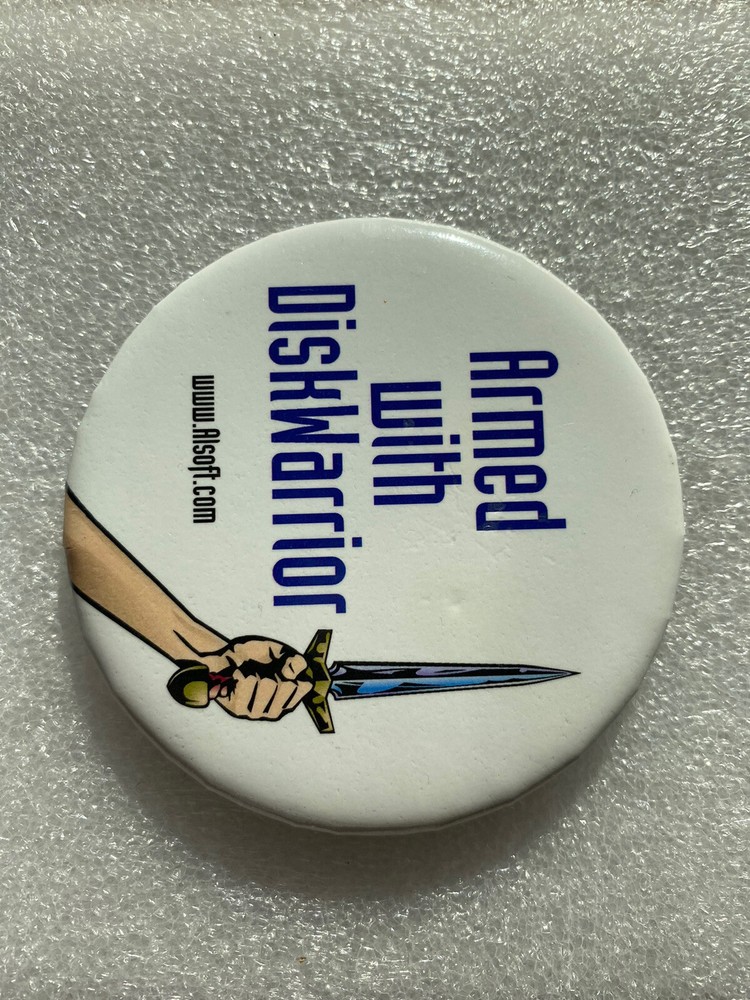 ARMED WITH DISKWARRIOR Alsoft Makers Pin Pinback Button 3"