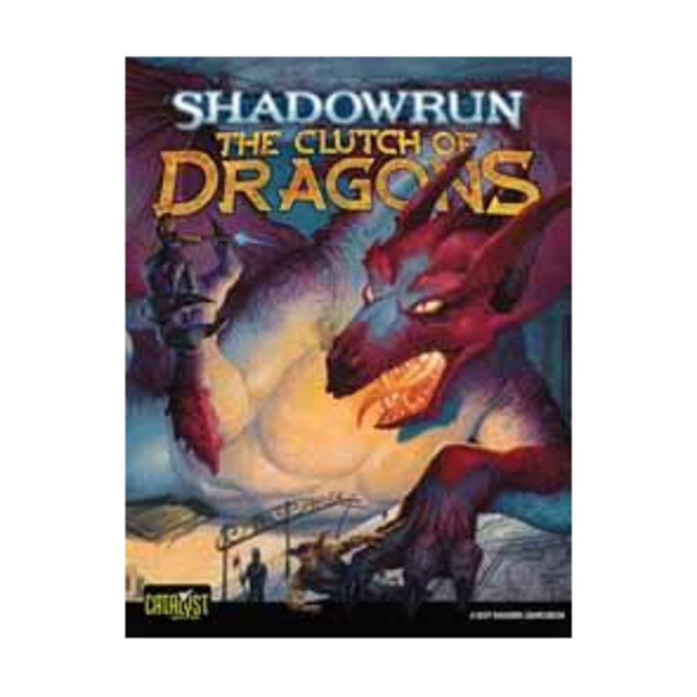 Catalyst Shadowrun 4th Ed Clutch of Dragons VG+