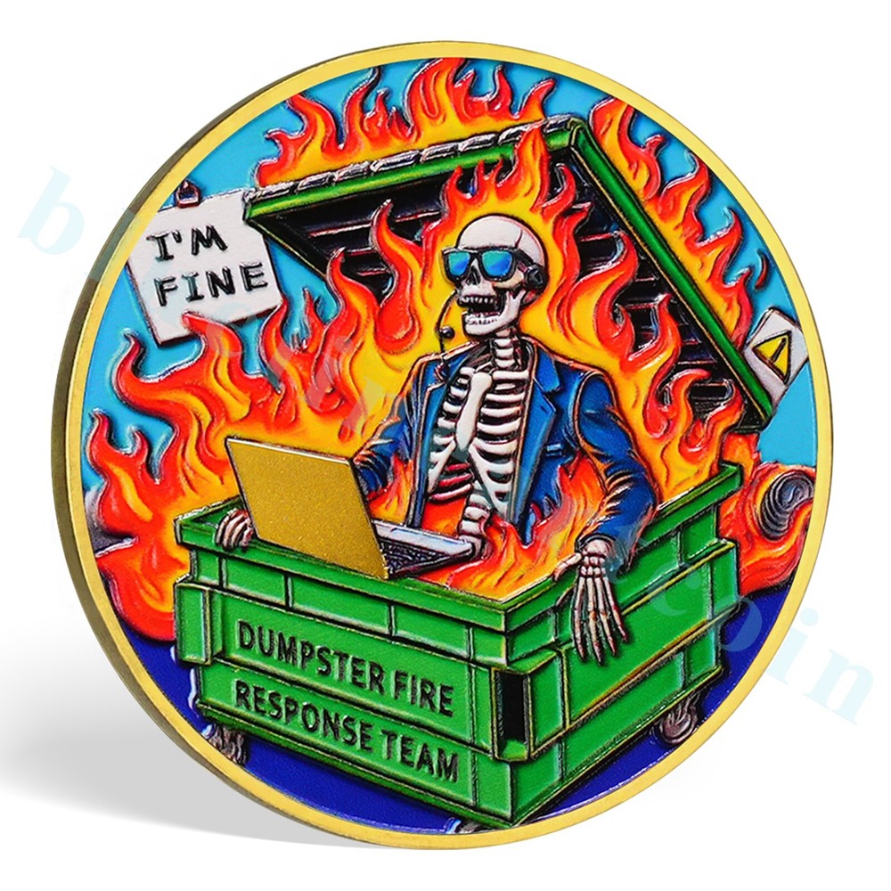 Inspirational Skull Dumpster Fire Challenge Coin - Dumpster Fire Response Team